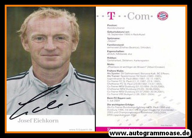 Autogramm Fussball | FC Bayern München | 2004 | Josef EICHKORN