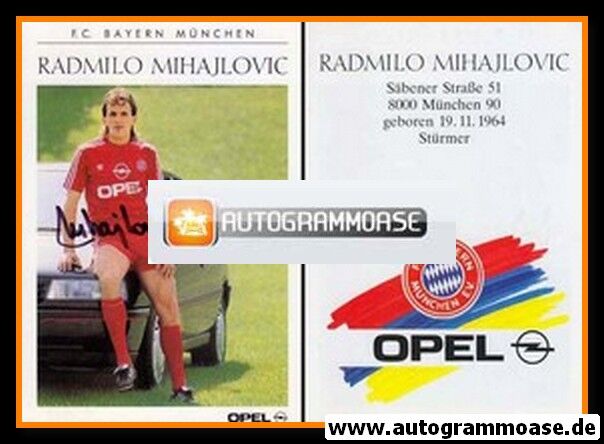 Autogramm Fussball | FC Bayern München | 1990 | Radmilo MIHAJLOVIC