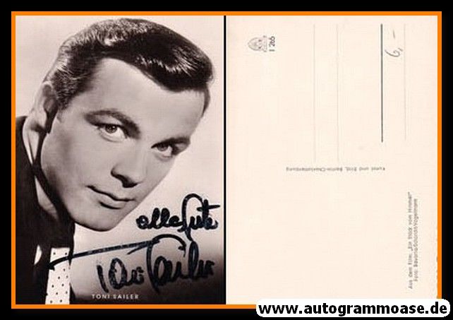 Autogramm Film | Toni SAILER | 1954 "Ein Stück Vom Himmel"