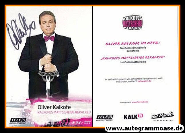 Autogramm TV | Tele5 | Oliver KALKOFE | 2010er "Mattscheibe Rekalked"