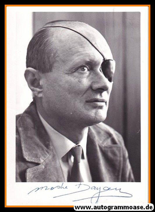Autogramm Politik | Israel | Mosche DAJAN | Minister | 1970er Foto Druck (Portrait SW)