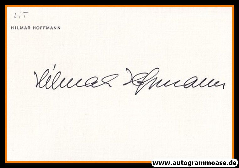 Autograph Literatur | Hilmar HOFFMANN