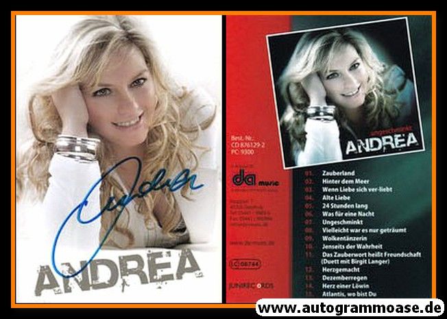 Autogramm Schlager | ANDREA | 2011 "Ungeschminkt" (DA Music)