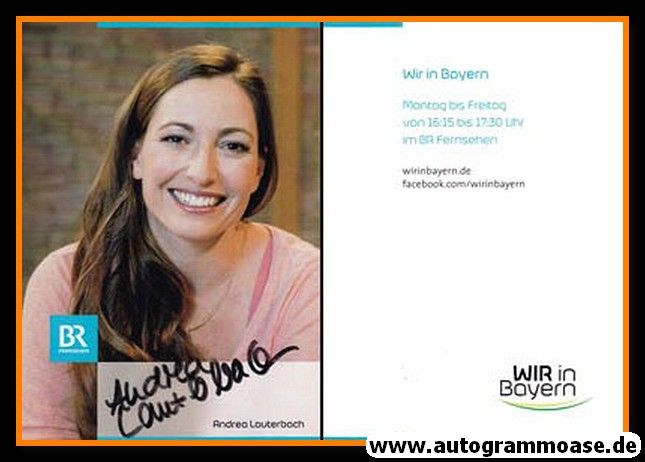 Autogramm TV | BR | Andrea LAUTERBACH | 2010er "Wir In Bayern"