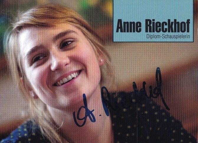 Autogramm Schauspieler | Anne RIECKHOF | 2010er (Portrait Color) Reichel