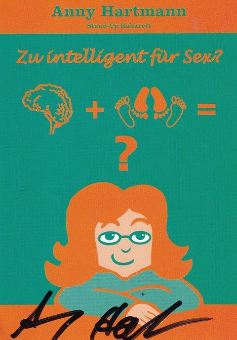 Autogramm Kabarett | Anny HARTMANN | 2000er "Zu Intelligent Für Sex"