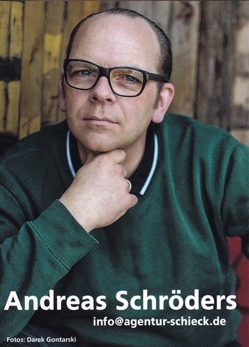 Autogramm Schauspieler | Andreas SCHRÖDERS | 2010er (Portrait Color) Gontarski