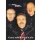 Autogramme Kabarett | ANTRAK | 2004 "Ganz Schön...