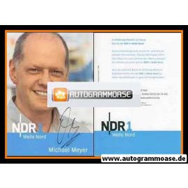 Autogramm Radio | NDR1 Welle Nord | Michael MEYER | 2007 (Portrait Color) Garrels