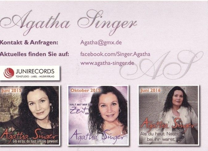 Autogramm Schlager | Agatha SINGER | 2016 "Als Du Heut Nacht Bei Ihr Warst" (Junirecords)