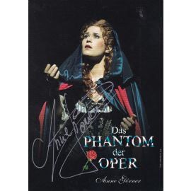 Autogramm Musical | Anne GÖRNER | 2010er "Phantom Der Oper" (Portrait Color)