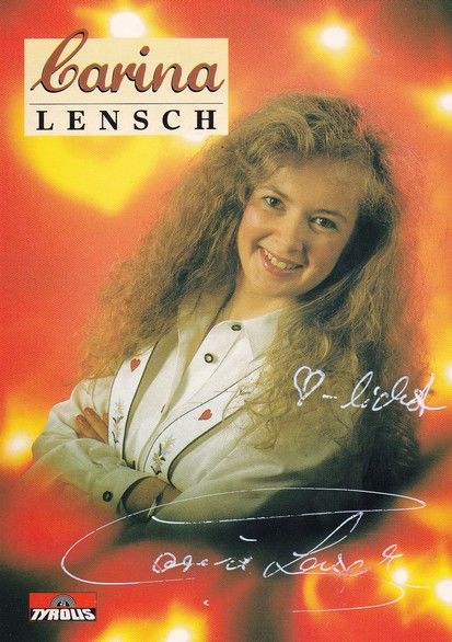 Autogramm Schlager | CARINA Lensch | 1995 "Tanzen Möcht Ich" (Portrait Color Tyrolis)