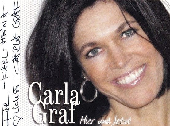 Autogramm Schlager | Carla GRAF | 2013 "Hier Und Jetzt"