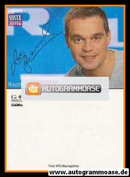 Autogramm TV | RTL | Raphael SCHNEIDER | 2000er Druck "GZSZ"