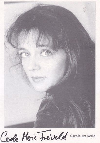 Autogramm Schauspieler | Carola FREIWALD | 2000er (Portrait SW)