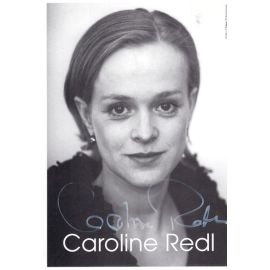 Autogramm Schauspieler | Caroline REDL | 1990er (Portrait SW) Schamoni