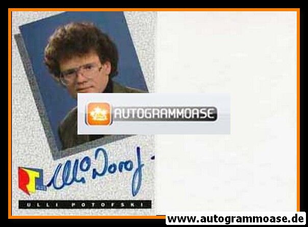 Autogramm TV | RTL | Ulli POTOFSKI | 1980er (Portrait Color) 1