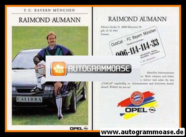 Autogramm Fussball | FC Bayern M&uuml;nchen | 1991 | Raimond AUMANN 