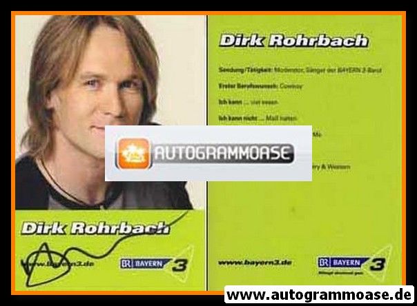 Autogramm Radio | BR Bayern 3 | Dirk ROHRBACH | 2000er (Portrait Color)