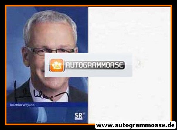 Autogramm TV | SR | Joachim WEYAND | 2000er (Portrait Color)