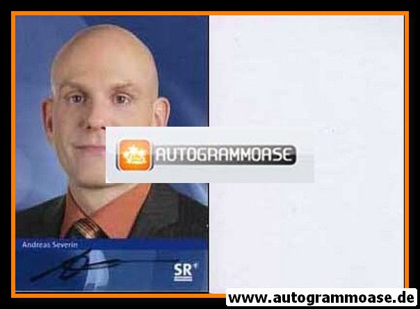 Autogramm TV | SR | Andreas SEVERIN | 2000er (Portrait Color)