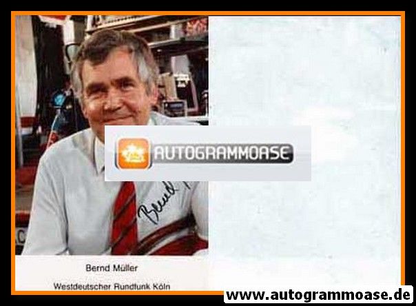 Autogramm TV | WDR | Bernd MÜLLER | 1980er (Portrait Color)