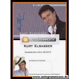 Autogramm Schlager | Kurt ELSASSER | 2004 "Hallo, Wie Geht´s" (Portrait Color)