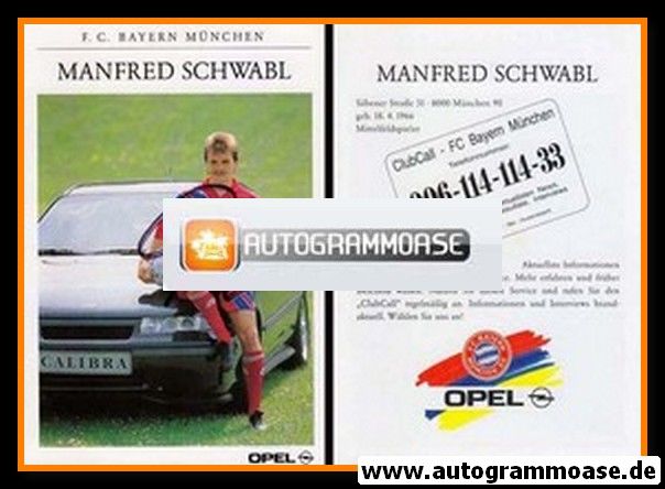 Autogramm Fussball | FC Bayern M&uuml;nchen | 1991 | Manfred SCHWABL