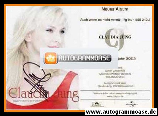 Autogramm Schlager | Claudia JUNG | 2001 "Auch Wenn Es Nicht Vernünftig ist" (Polydor)