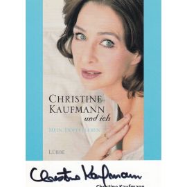 Autogramm Schauspieler | Christine KAUFMANN | 2005 (Portrait Color) Lübbe