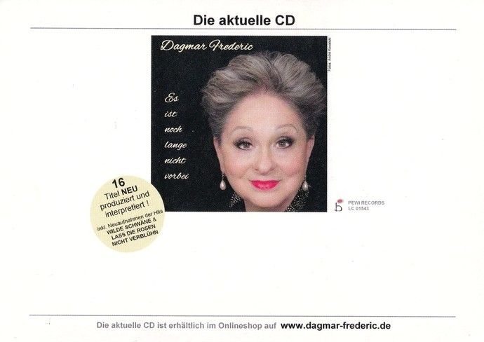 Autogramm Schlager | Dagmar FREDERIC | 2016 "Es Ist Noch Lange Nicht Vorbei" (Pewi)