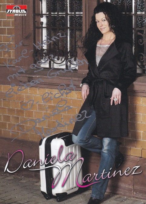 Autogramm Schlager | Daniela MARTINEZ | 2010 "Angekommen Bei Dir" (Tyrolis)