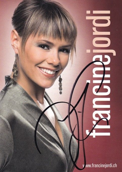 Autogramm Schlager | Francine JORDI | 2007 "Dann Kamst Du" (Koch) 2