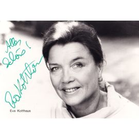 Autogramm Schauspieler | Eva KOTTHAUS | 2000er (Portrait SW Rüdel) Zemann