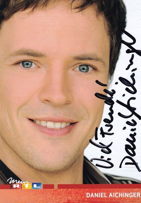 Autogramm TV | RTL | Daniel AICHINGER | 2000er "Alles Was Zählt" (Menne)