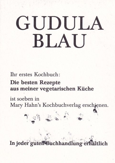 Autogramm Schauspieler | Gudula BLAU | 1995 (Portrait SW) Kochbuch