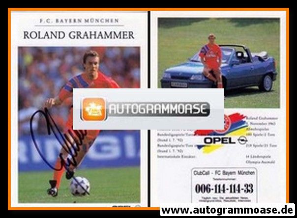 Autogramm Fussball | FC Bayern M&uuml;nchen | 1992 | Roland GRAHAMMER