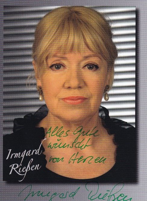 Autogramm Schauspieler | Irmgard RIESSEN | 2010er (Portrait Color) Schröder