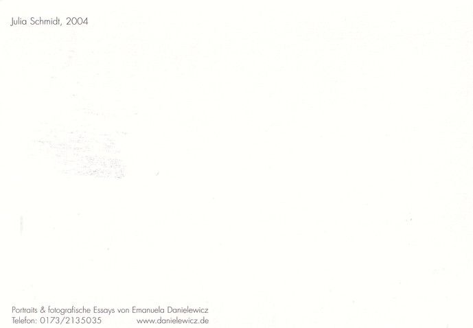 Autogramm Schauspieler | Julia SCHMIDT | 2004 (Portrait SW) Danielewicz