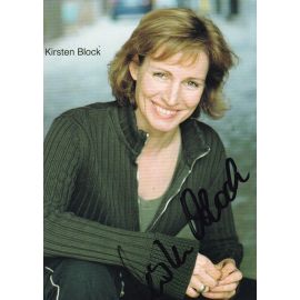Autogramm Schauspieler | Kirsten BLOCK | 2010er (Portrait Color) Steinweg
