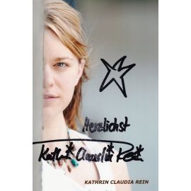 Autogramm Schauspieler | Kathrin Claudia REIN | 2010er Foto (Portrait Color)
