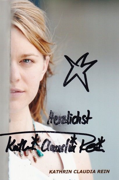 Autogramm Schauspieler | Kathrin Claudia REIN | 2010er Foto (Portrait Color)