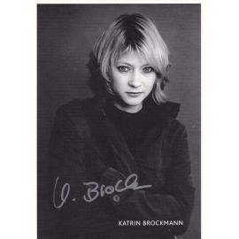 Autogramm Schauspieler | Katrin BROCKMANN | 2010er (Portrait SW)