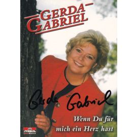 Autogramm Volksmusik | Gerda GABRIEL | 2000 "Wenn Du Für Mich Ein Herz Hast" (Tyrolis)