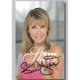 Autogramm Schlager | Ireen SHEER | 2014 "Jetzt Oder Nie" (Biografie)