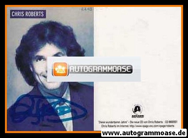 Autogramm Schlager | Chris ROBERTS | 1996 "Diese Wunderbaren Jahre" (Portrait Color Arcade)
