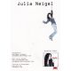 Autogramm Rock | Julia NEIGEL | 2011 "Neigelneu" (Polydor)