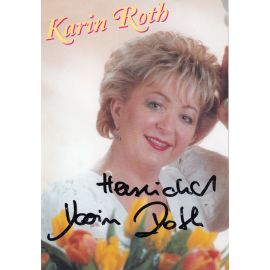 Autogramm Volksmusik | Karin ROTH | 2000er "Schliess Meine Tür" (BTM)