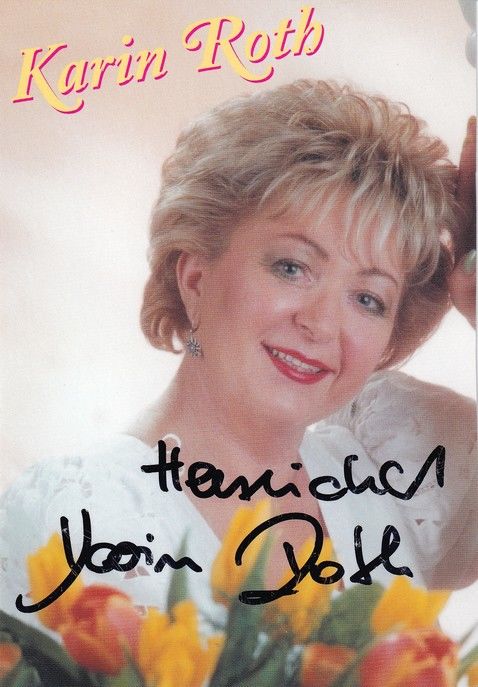 Autogramm Volksmusik | Karin ROTH | 2000er "Schliess Meine Tür" (BTM)