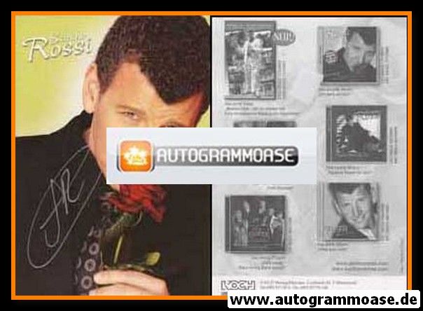 Autogramm Schlager | Semino ROSSI | 2006 "Ich Denk An Dich" (Portrait Color Koch)